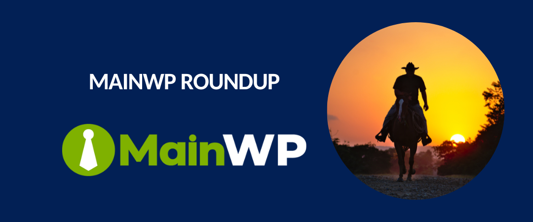 MainWP Roundup